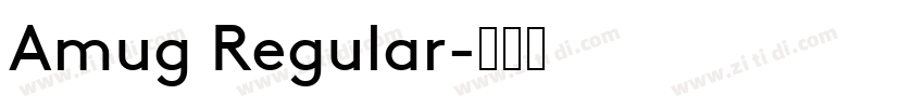 Amug Regular字体转换